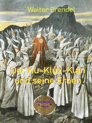 cover image of Der Ku-Klux-Klan und seine Erben